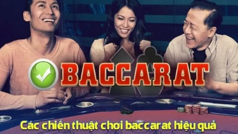 Top những chiến thuật đánh baccarat hay nhất